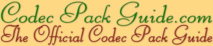 * The Official Codec Pack Guide *